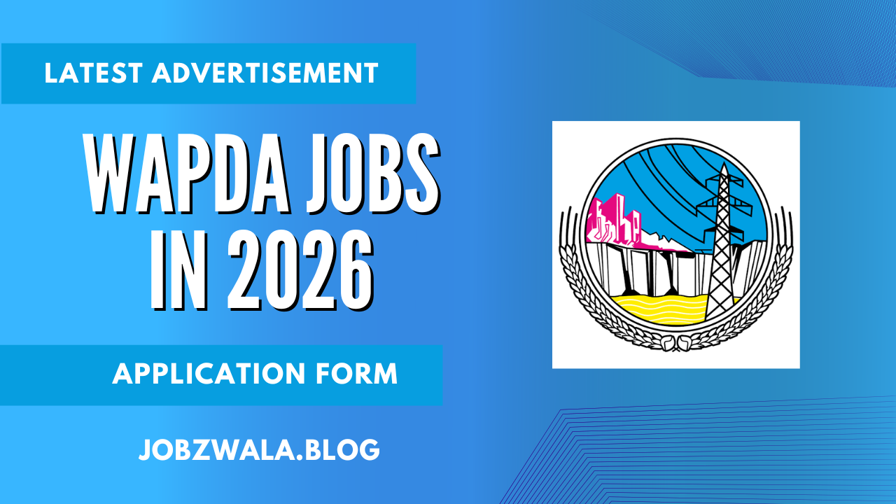 Water and Power Development Authority WAPDA Jobs in 2026